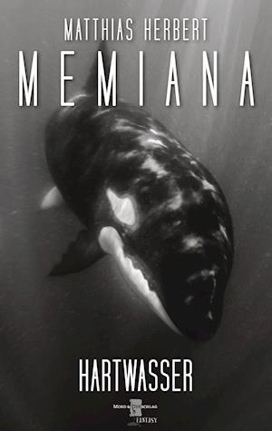Cover for Matthias Herbert · Memiana 8 - Hartwasser (Hardcover Book) (2021)