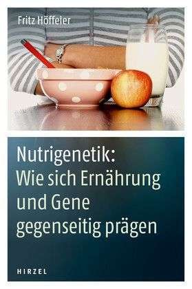 Cover for Höffeler · Nutrigenetik:Wie sich Ernähr. (Book)