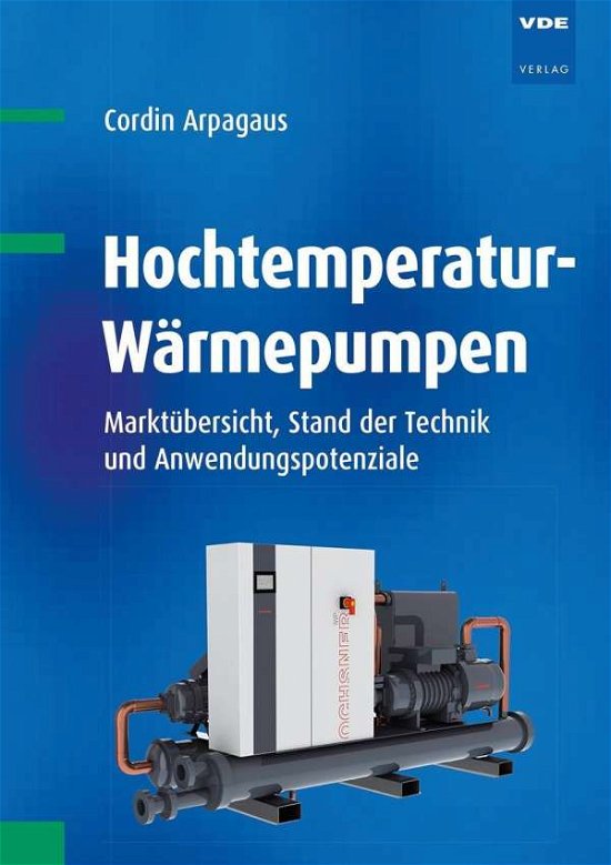Cover for Arpagaus · Hochtemperatur-Wärmepumpen (Buch)