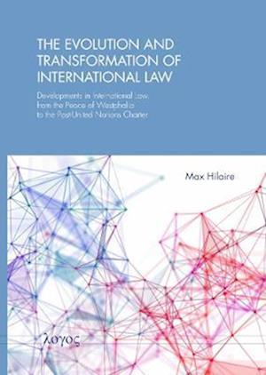 Cover for Max Hilaire · Evolution and Transformation of International Law (N/A) (2021)