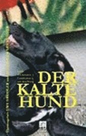 Der Kalte Hund. - Jeff Wall - Other - Books on Demand GmbH - 9783833006500 - May 31, 2003