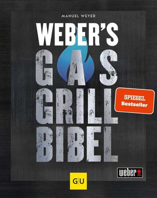 Cover for Weyer · Weber's Gasgrillbibel (Book)