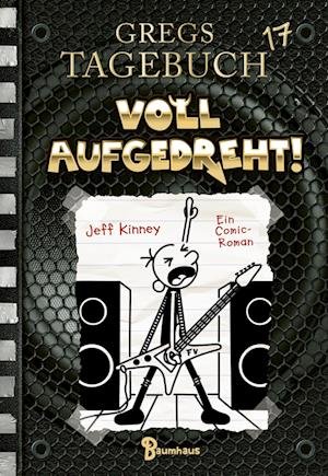 Cover for Jeff Kinney · Voll aufgedreht (Hardcover Book) (2022)
