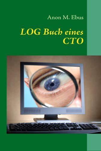 Cover for Anon M. Ebus · Log Buch Eines Cto (Taschenbuch) [German edition] (2009)