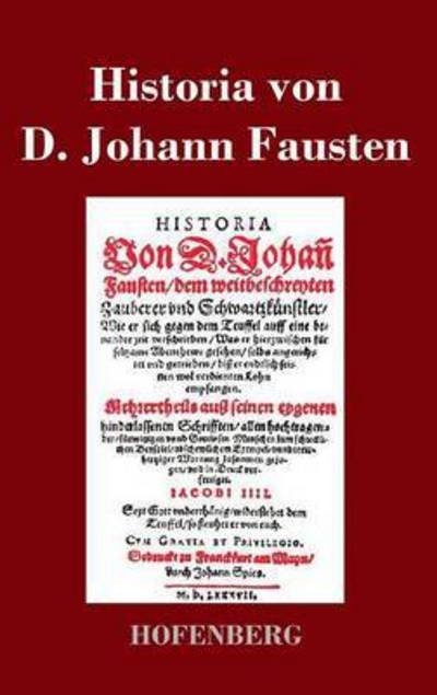 Cover for Anonym · Historia Von D. Johann Fausten (Innbunden bok) (2013)