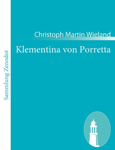 Cover for Christoph Martin Wieland · Klementina Von Porretta (Paperback Book) [German edition] (2010)