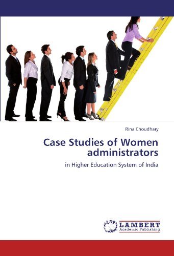 Cover for Rina Choudhary · Case Studies of Women Administrators: in Higher Education System of India (Pocketbok) (2011)