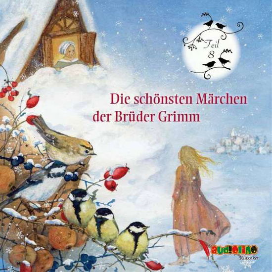 Cover for Grimm, Jakob &amp; Wilhelm · CD Die schönsten Märchen der B (CD)