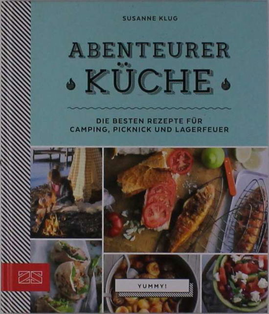 Cover for Klug · Yummy! Abenteurerküche (Book)