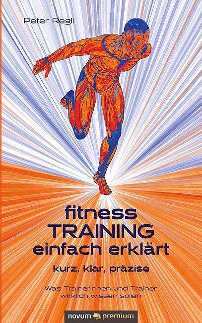 Cover for Regli · (Fitness)Training einfach erklärt (Book)