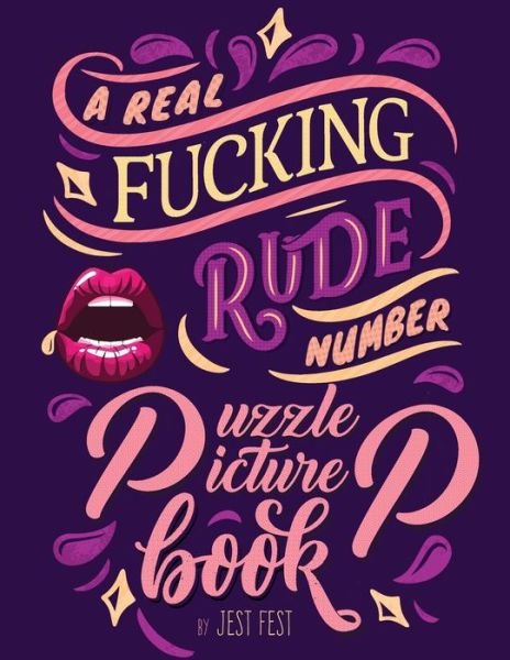 Cover for Jest Fest · A Real Fucking Rude Number Puzzle Picture Book (Paperback Bog) (2020)