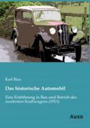 Cover for Blau · Das historische Automobil (Bok)
