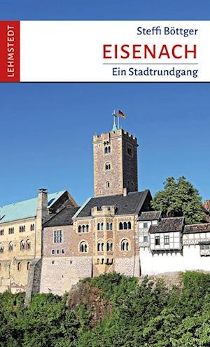 Cover for Steffi Böttger · Eisenach (Book) (2023)