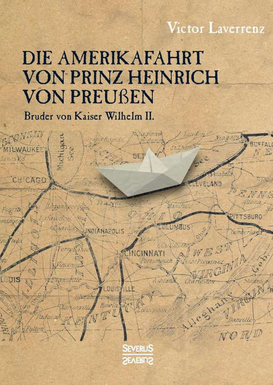 Cover for Laverrenz · Die Amerikafahrt von Prinz He (Book)