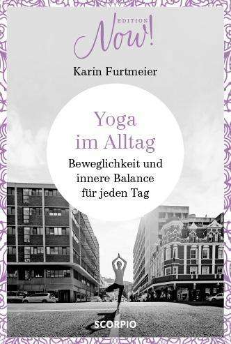 Cover for Furtmeier · Furtmeier:yoga Im Alltag (Book)