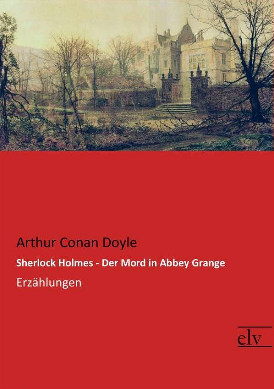 Cover for Doyle · Sherlock Holmes - Der Mord in Abb (Book)