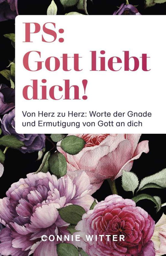 Cover for Witter · PS: Gott liebt dich! (Buch)