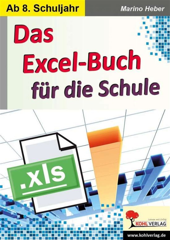Cover for Heber · Das Excel-Buch für die Schule (Bok)