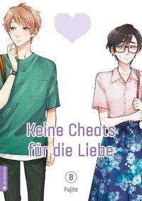 Cover for Fujita · Keine Cheats für die Liebe 08 (Book)