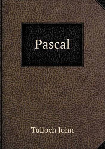 Pascal - Mrs. Oliphant - Libros - Book on Demand Ltd. - 9785518648500 - 9 de septiembre de 2013