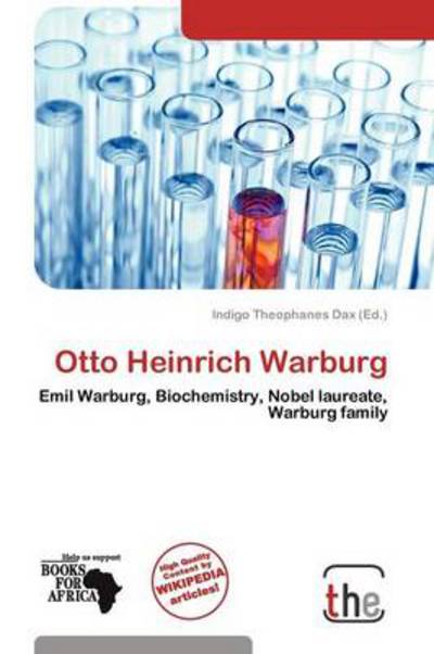 Cover for Indigo Theophanes Dax · Otto Heinrich Warburg (Book) (2012)