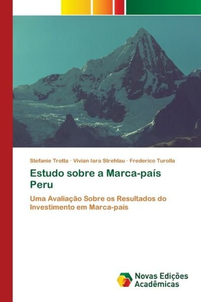 Cover for Trotta · Estudo sobre a Marca-país Peru (Bok) (2020)