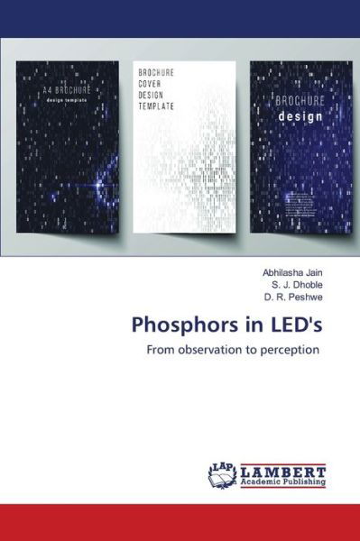 Phosphors in LED's - Jain - Bøger -  - 9786202513500 - 19. marts 2020
