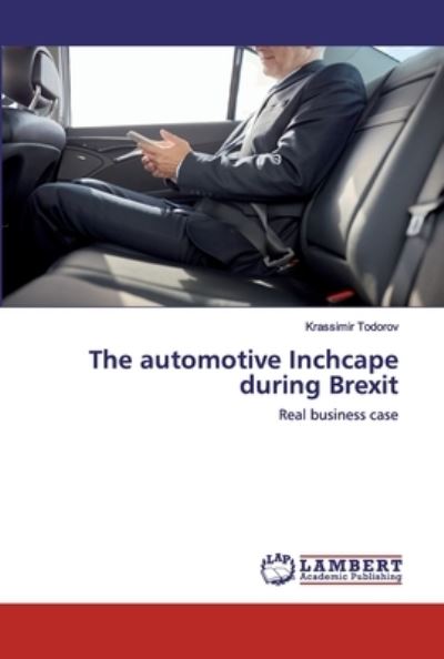 The automotive Inchcape during - Todorov - Books -  - 9786202526500 - April 15, 2020