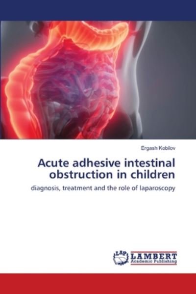 Cover for Kobilov · Acute adhesive intestinal obstr (Buch) (2020)