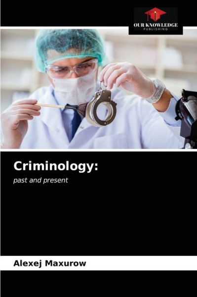 Cover for Alexej Maxurow · Criminology (Paperback Book) (2021)