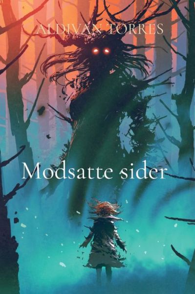 Modsatte sider - Aldivan Teixeira Torres - Books - Canary Of Joy - 9786599415500 - March 27, 2021