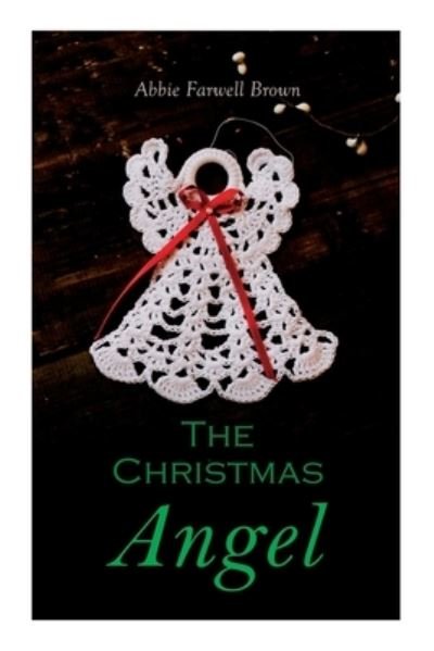 Cover for Abbie Farwell Brown · The Christmas Angel (Paperback Book) (2020)