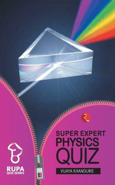 Cover for Vijay Khandurie · Super Expert Physics Quiz (Paperback Book) (2010)