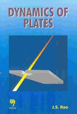 Cover for J.S. Rao · Dynamics of Plates (Inbunden Bok) (1999)