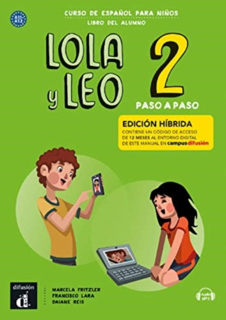 Cover for Marcela Fritzler · Lola y Leo Paso a paso 2 - Edicion hibrida - Libro del alumno + audio MP3: A1.1-A1.2 (Taschenbuch) (2022)