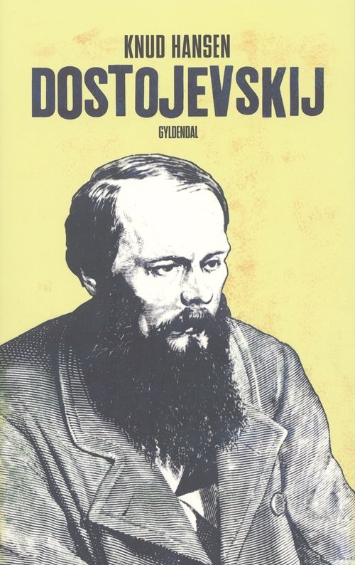 Cover for Knud Hansen · Dostojevskij (Sewn Spine Book) [3rd edition] (2005)