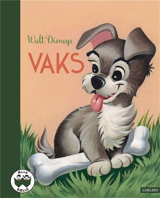 Cover for Disney; Disney Pixar · Ælle Bælle: Vaks (Bound Book) [1e uitgave] (2021)