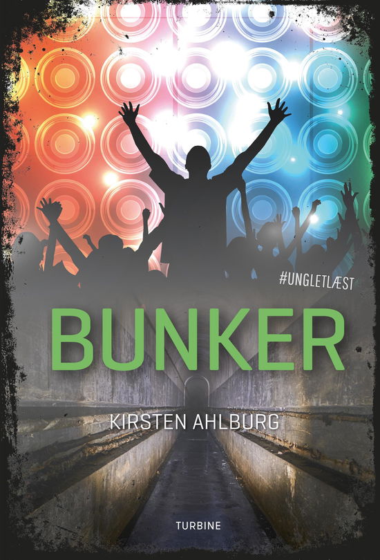 Cover for Kirsten Ahlburg · #UNGLETLÆST: Bunker (Hardcover Book) [1. Painos] (2021)