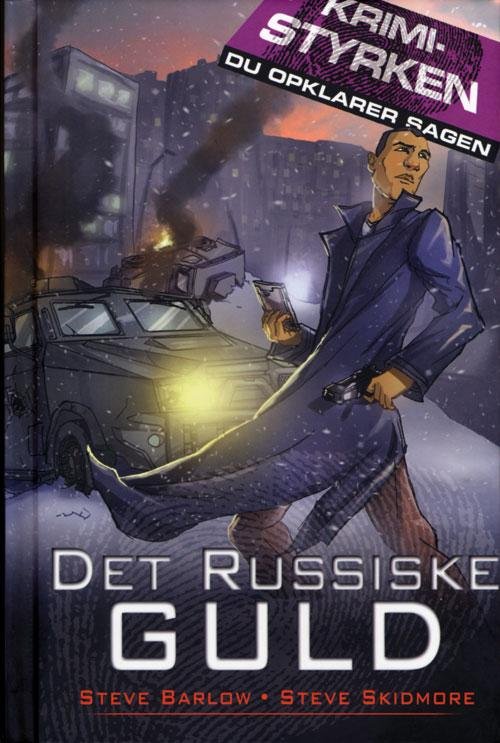 Cover for Steve Barlow · Krimistyrken: Det russiske guld (Innbunden bok) [1. utgave] (2012)