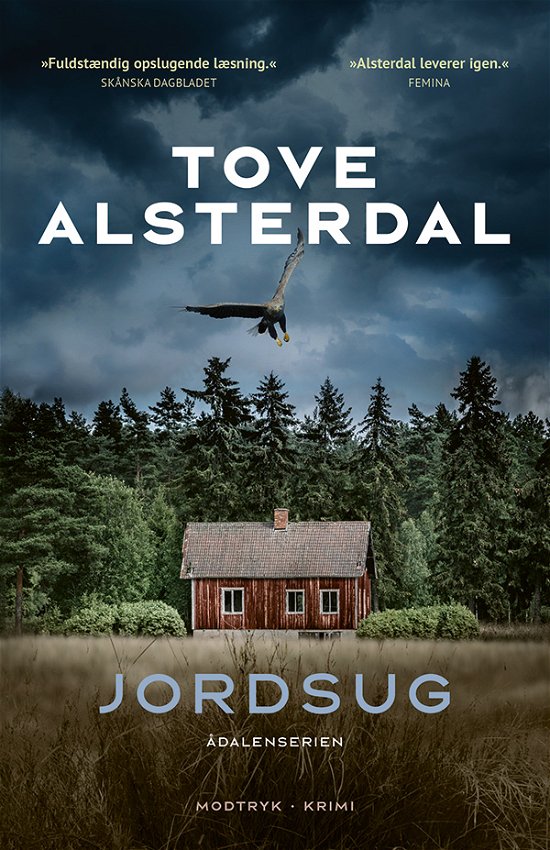 Cover for Tove Alsterdal · Ådalenserien: Jordsug (Bound Book) [1.º edición] (2022)