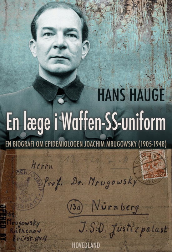 Cover for Hans Hauge · En læge i Waffen SS-uniform (Sewn Spine Book) [1.º edición] (2023)