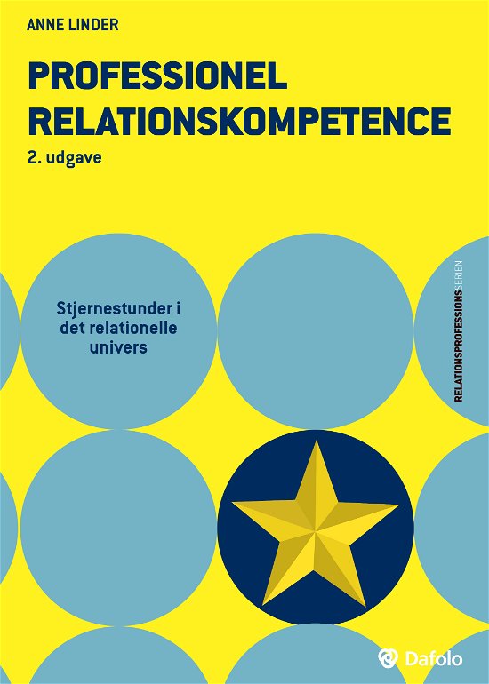 Cover for Anne Linder · Relationsprofessionsserien: Professionel relationskompetence (Pocketbok) [1. utgave] (2020)
