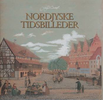 Cover for Helge V. Qvistorff · Nordjyske tidsbilleder (Bog) [1. udgave] (2000)