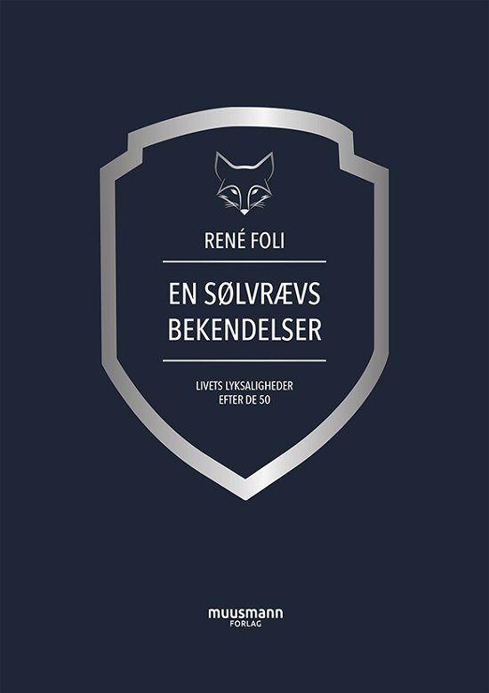 Cover for René Foli · En sølvrævs bekendelser (Inbunden Bok) [1:a utgåva] (2023)