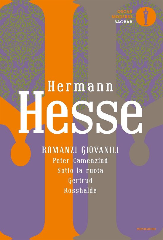 Cover for Hermann Hesse · Romanzi Giovanili: Peter Camenzind-Sotto La Ruota-Gertrud-Rosshalde (Book)