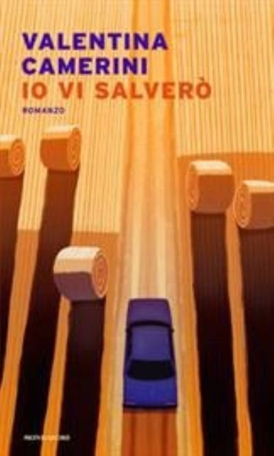 Cover for Valentina Camerini · Io vi salvero (Paperback Bog) (2021)