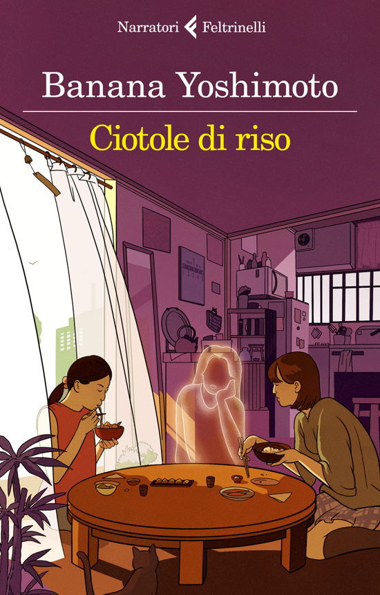 Cover for Banana Yoshimoto · Ciotole Di Riso. Le Strane Storie Di Fukiage #02 (Bog)