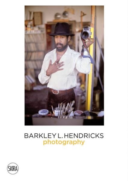 Barkley Hendricks: Photography (Vol. 4) - Gallery, co-published by Skira and Jack Shainman - Bücher - Skira - 9788857241500 - 15. April 2021