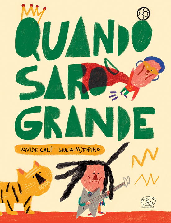 Cover for Davide Calì · Quando Saro Grande (Book)