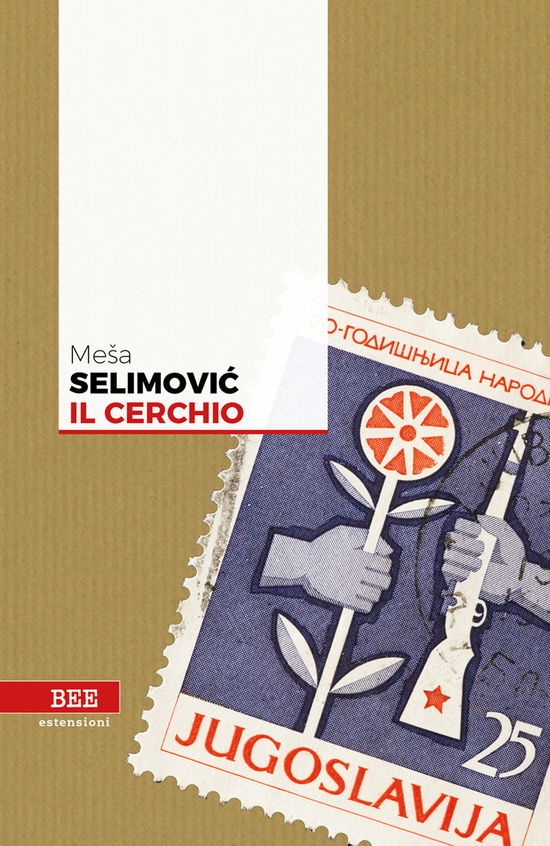 Il Cerchio - Mesa Selimovic - Books -  - 9788899368500 - 